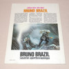 Bruno Brazil 3 Ruumisregatta